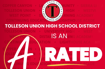 Tolleson Union High School District is Officially an A-rated District!