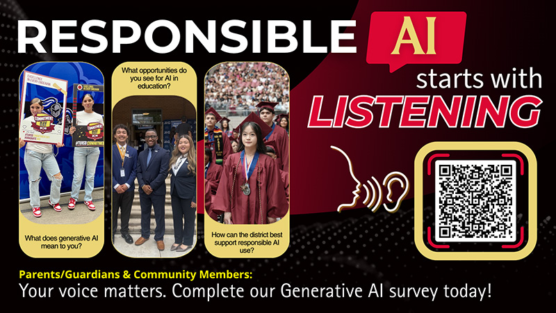 Responsible AI starts with listening. Parents/Guardians & Community Members: Your voice matters. Complete our Generative AI survey today!