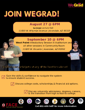 Is your family ready for the future? Join WeGrad! A free college prep program for all TUHSD families. Scan for program dates and locations!