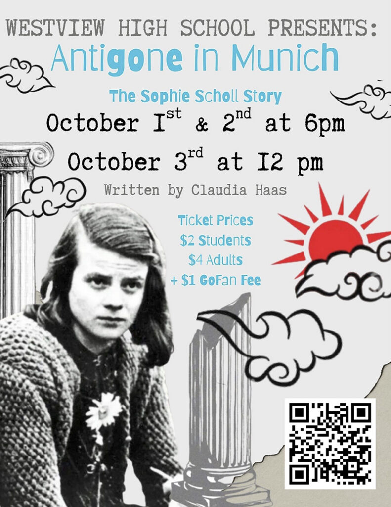 Westview High School Presents:; Antigone in Munich flyer