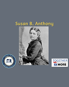 Honoring Susan B. Anthony – February 15, 2026