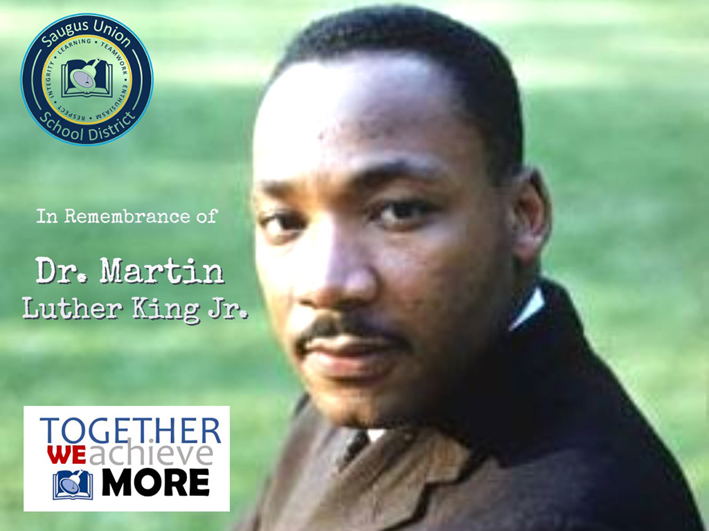In remembrance of Dr. Martin Luther King, Jr. - Together we achieve more