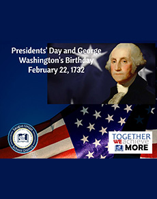 Presidents Day – February 16, 2026 – Schools Closed