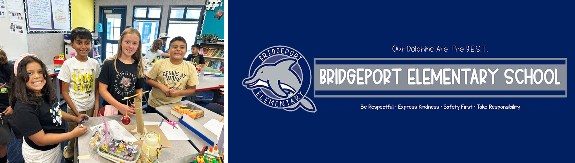 Bridgeport Elementary School - Our dolphins are the B.E.S.T. - Be respectful, Express kindness, safety first, take responsibility