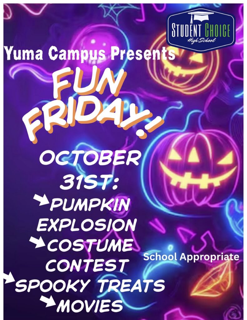 Yuma Campus Presents Fun Friday flyer