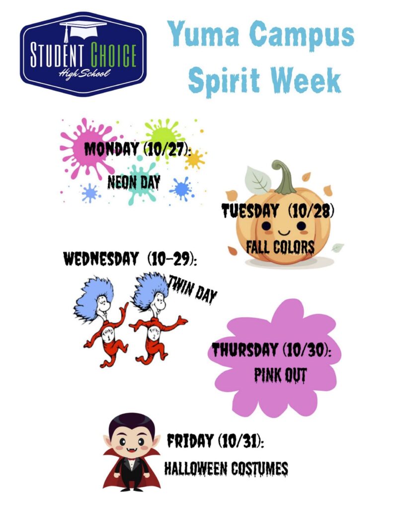 Yuma Campus Spirit Week flyer