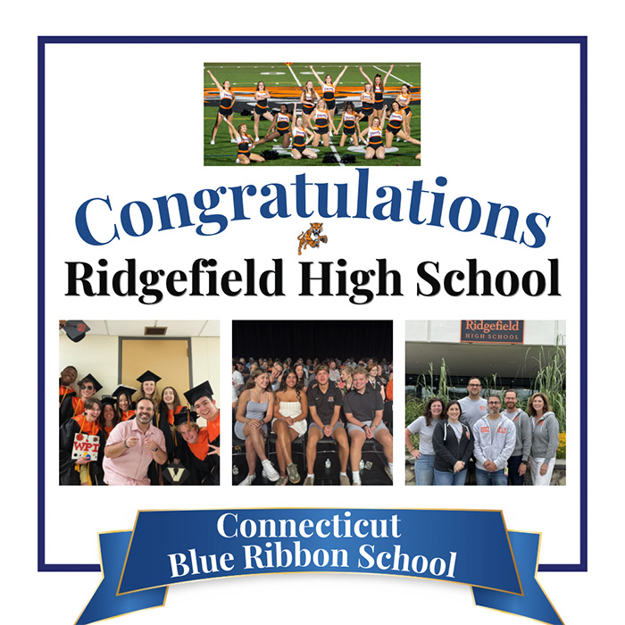 Congratulations Ridgefield High School Connecticut Blue Ribbon School