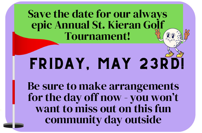 Annual Saint Kieran Golf Tournament