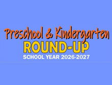 Preschool and Kindergarten Round-Up