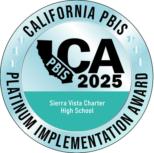 California PBIS Platinum Implementation Award 2025 - Sierra Vista Charter High School