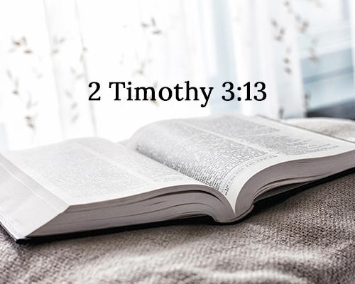 Sunday Worship August 31, 2025: What Does The Bible Say About Evil? 2 Timothy 3:13