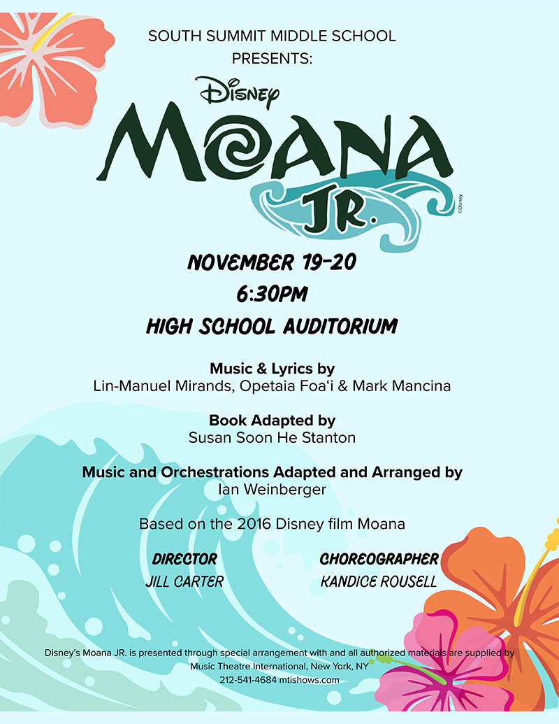 South Summit Middle School Presents Disney Moana Jr. flyer