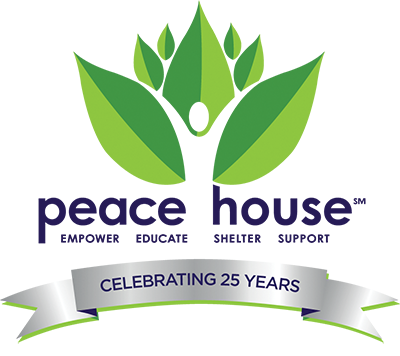 Peace House Empower, educate, shelter, support - Celebrating 25 years