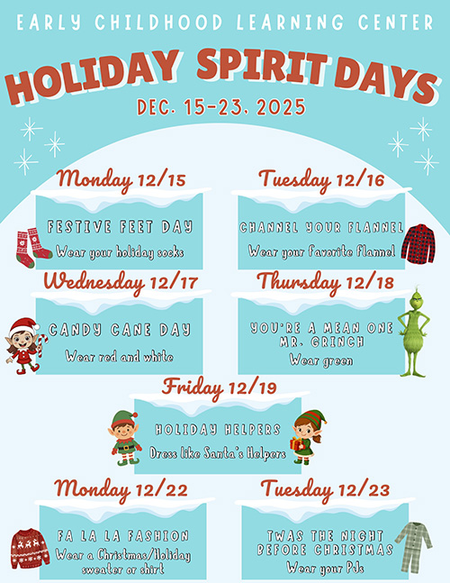 Early Childhood Learning Center Holiday Spirit Days flyer