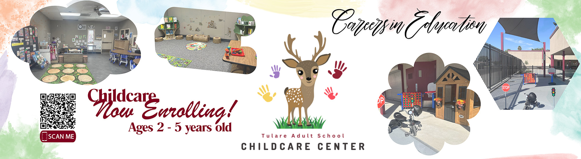 Careers in Education - Childcare Now Enrolling! Ages 2-5 year old. Tulare Adult School Childcare Center