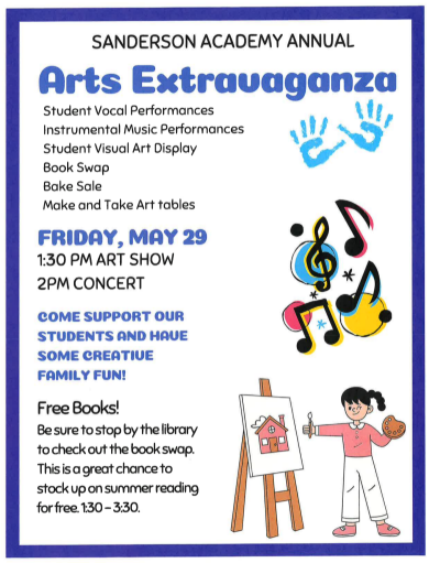 Sanderson Academy Annual Arts Extravaganza flyer