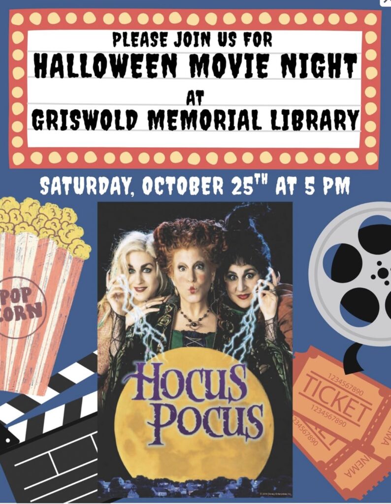 Please join us for Halloween Movie Night at Griswold Memorial Library on Saturday, October 25 at 5:00 p.m.