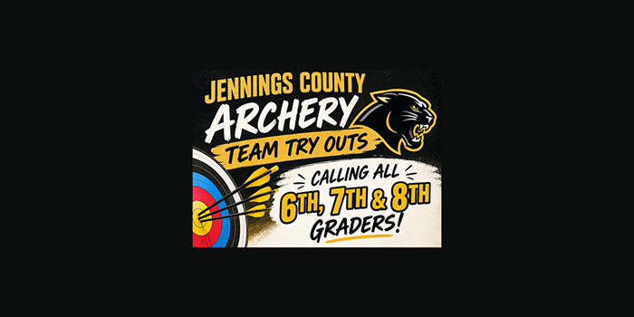 Jennings County Archery Team Try Outs Calling all 6th, 7th, and 8th Graders!
