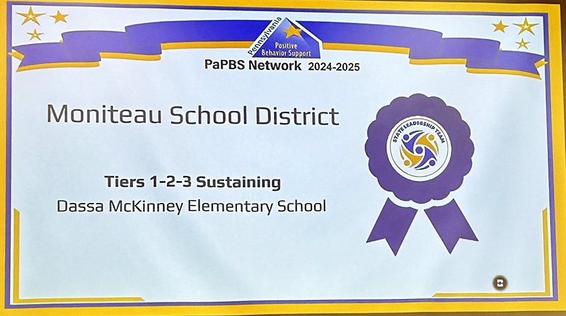 PaPBS Network 2024-2025 - Moniteau School District - Tiers 1-2-3 Sustaining - Dassa McKinney Elementary School award certificate