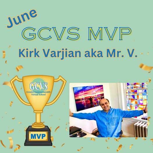 June GCVS MVP Kirk Varjian aka Mr. V.