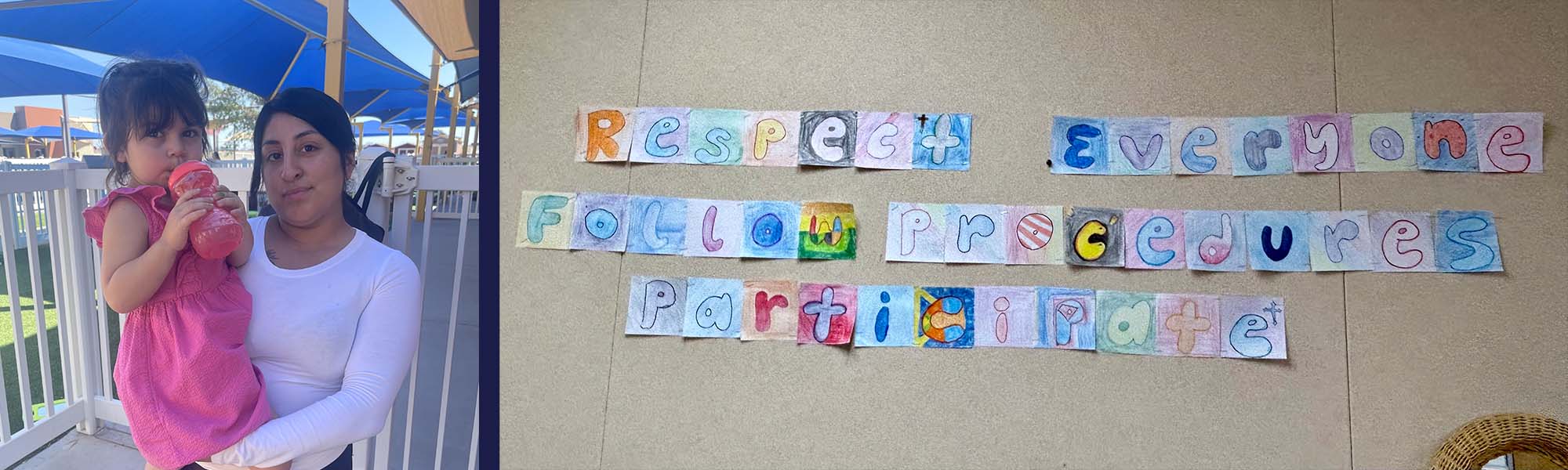Student holding a child, artwork reading respect everyone, follow procedures, and participate 