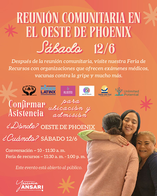 REUNION COMUNITARIA EN EL OESTE DE PHOENIX - Sábado 12/6 flyer