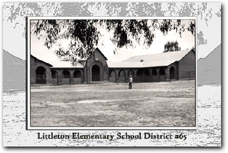 Front of Littleton Elementary School District Number 65