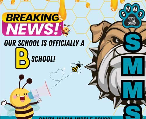 Breaking News! Our school is officially a B school! bee announcing to bulldog and paw reading "SMMS inspire thrive empower
