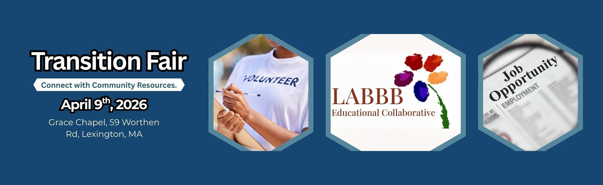 Transition Fair - Connect with Community Resources on April 9, 2026 at Grace Chapel, 59 Worthen Rd, Lexington, MA