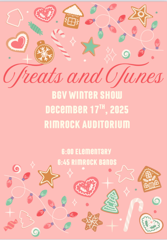 Treats and Tunes Winter Concert December 17th Rimrock Auditorium. Elementary at 6. Rimrock at 6:45
