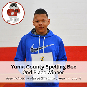 Yuma County Spelling Bee - 2nd place winner - Fourth Avenue places 2nd for two years in a row!
