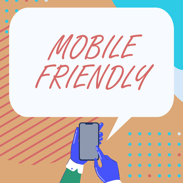 mobile friendly